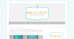 Desktop Screenshot of kissmymuttblog.com